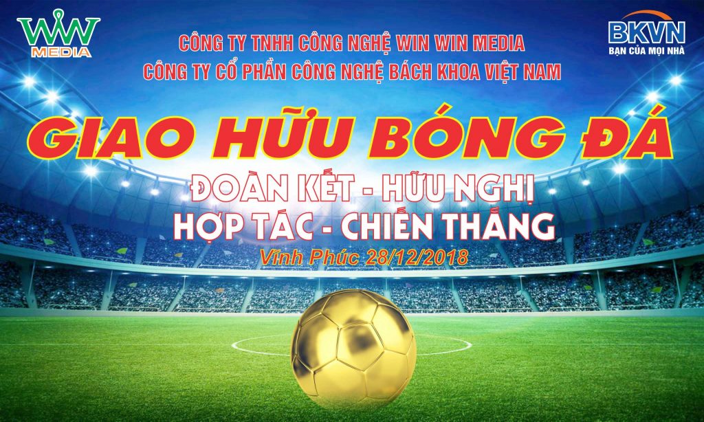Giao hữu bóng đá công ty Win Win Media và công ty Bách Khoa Việt Nam
