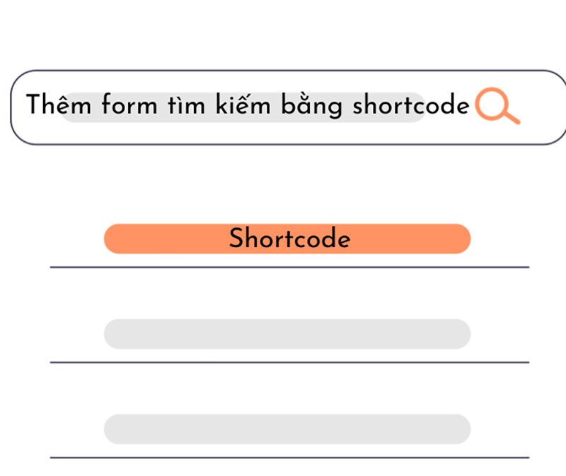 Hướng dẫn tạo shortcode cho khung tìm kiếm trong WordPress